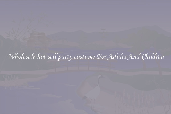 Wholesale hot sell party costume For Adults And Children
