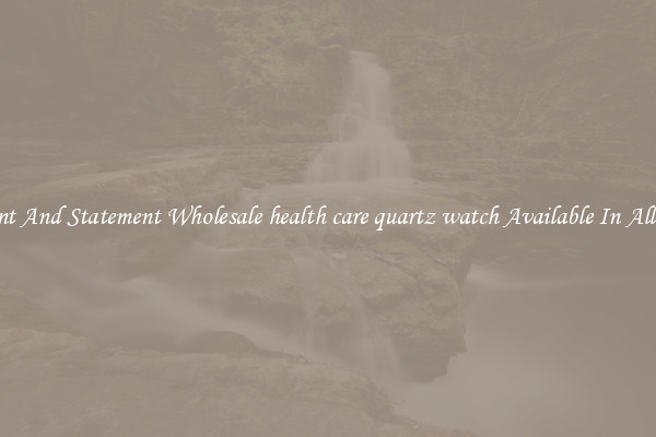Elegant And Statement Wholesale health care quartz watch Available In All Styles
