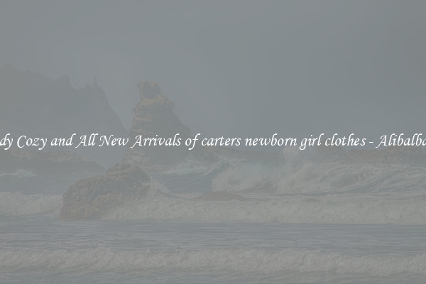 Trendy Cozy and All New Arrivals of carters newborn girl clothes - Alibalba.com